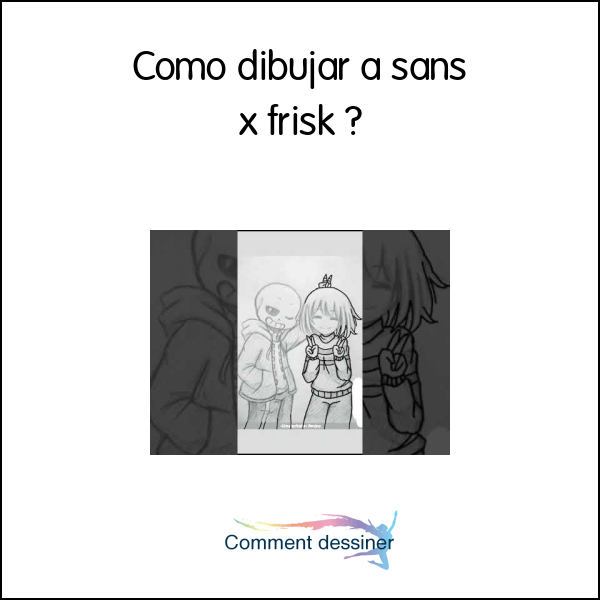 Como dibujar a sans x frisk